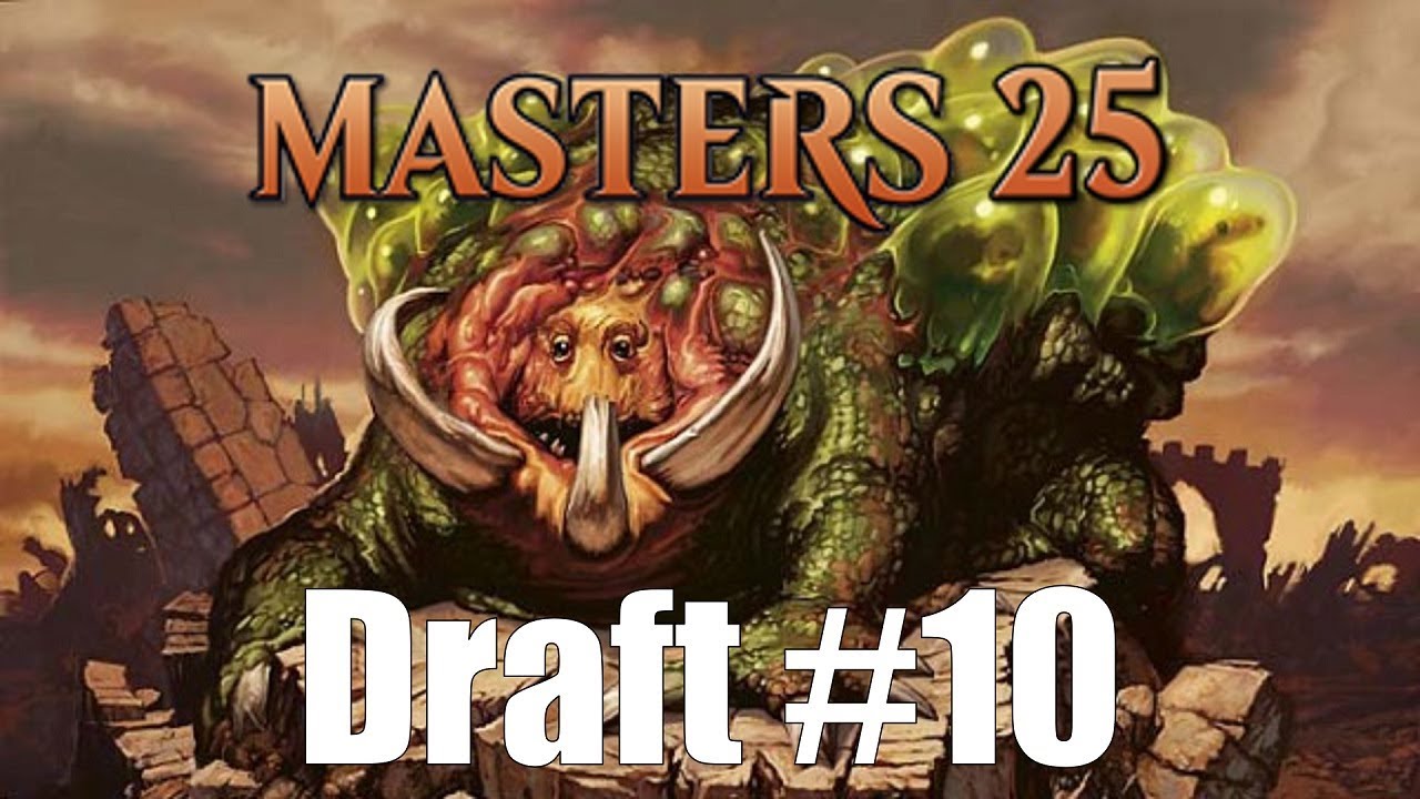 Masters 25 Draft #10