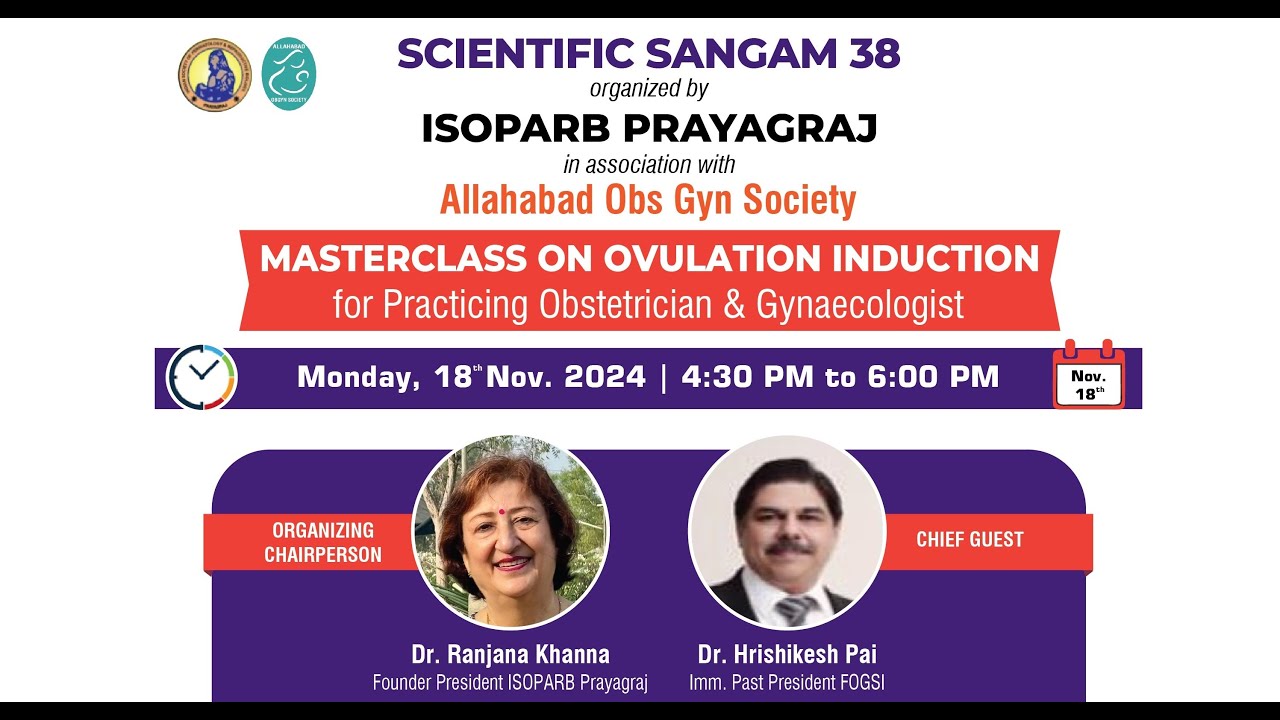 MASTERCLASS ON OVULATION INDUCTION for practicing obstetrician and Gynaecologist
