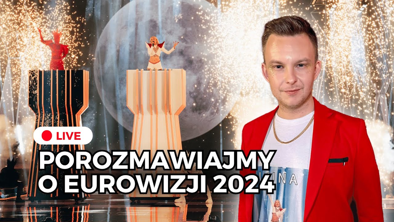 EUROWIZJA 2024: Dramy, skandale, statystyki, wspomnienia | LIVE