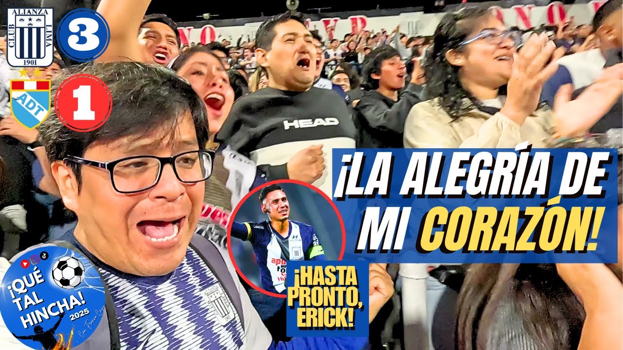 ¡Seguimos GANANDO! Alianza Lima vs. ADT (3-1)