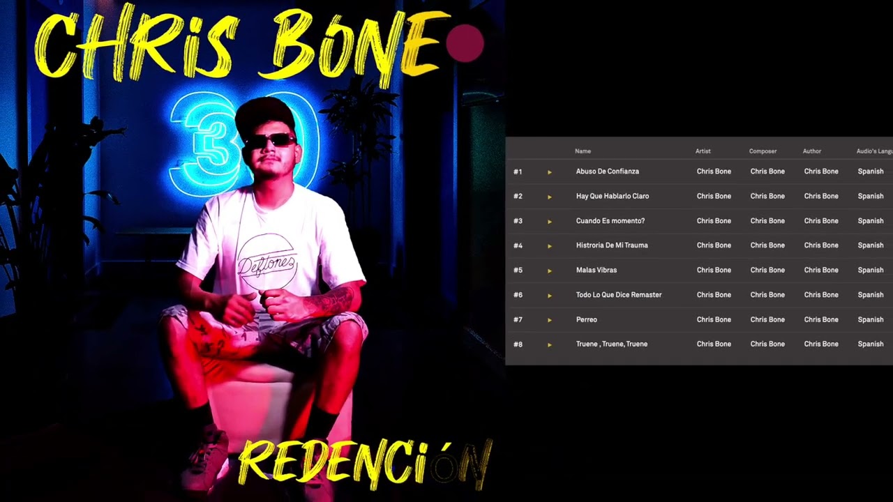 Chris Bone - Redención Full Album 2022