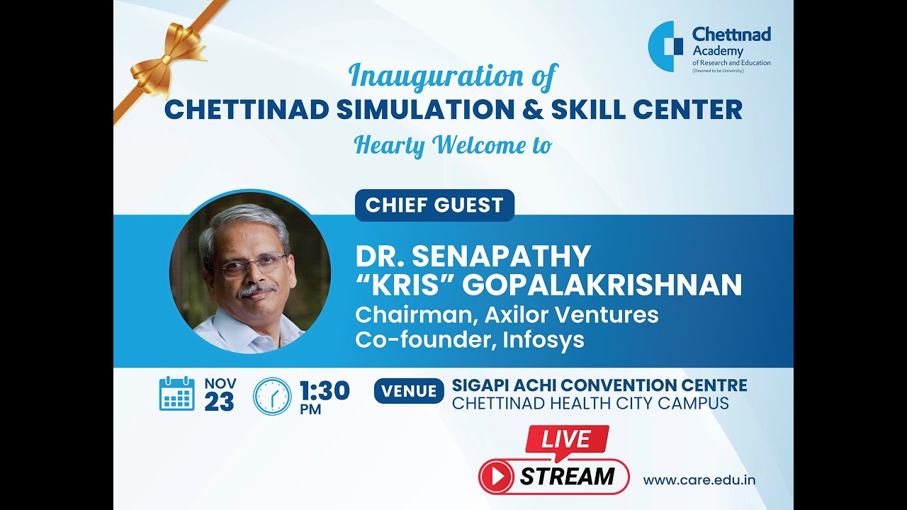 Chettinad Simulation and Skill Centre |  CARE |  Inauguration 23 Nov 2022