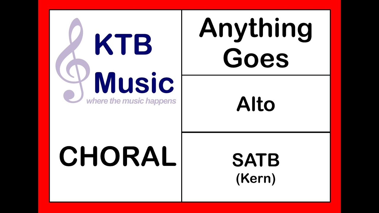 Anything Goes (Kern) SATB Choir [Alto Part Only]