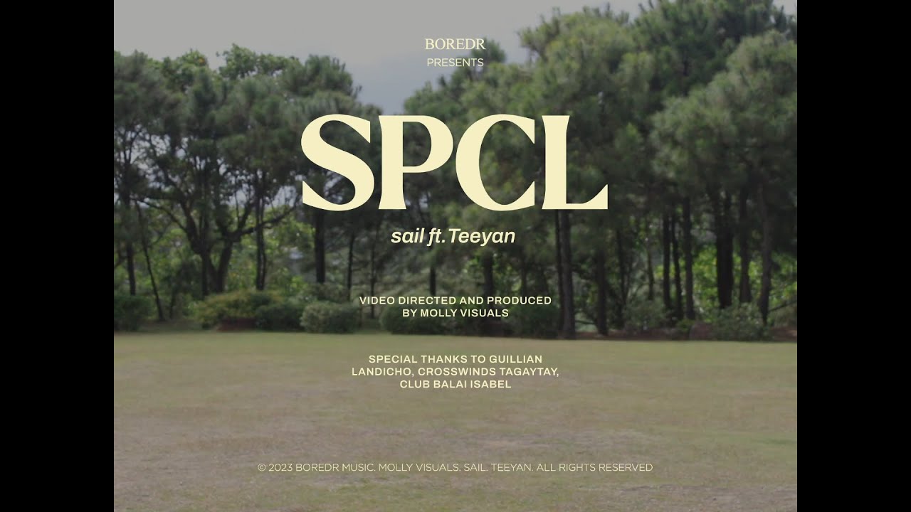 sail ft. Teeyan - SPCL (Official Music Video)