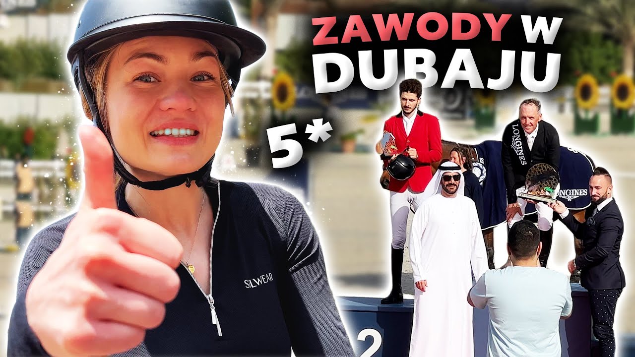 5* ZAWODY JEŹDZIECKIE W DUBAJU | Pojechałam z Amelią na pustynie