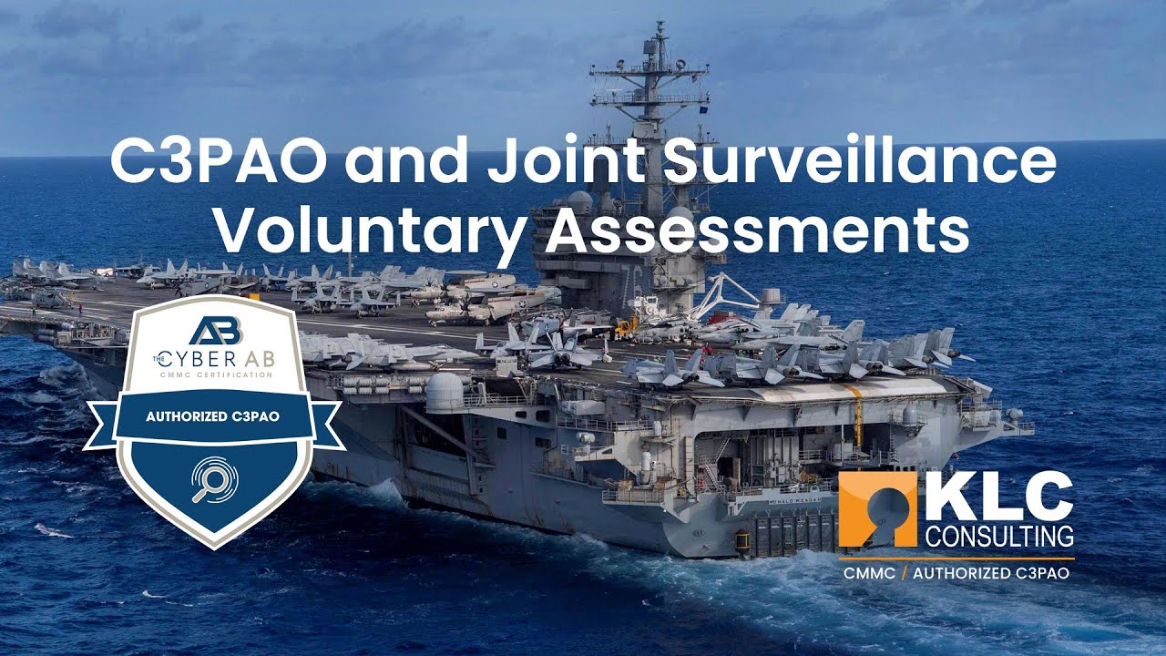 C3PAO and Joint Surveillance Voluntary Assessment