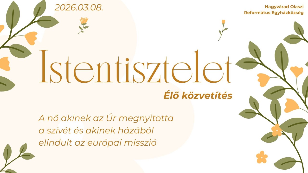 Istentisztelet - 2026.03.08.