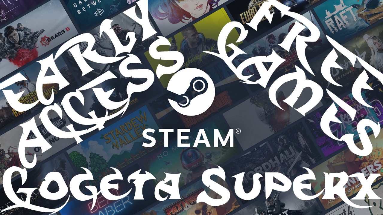 Steam Early Request Access Games 14 April 2026 - GogetaSuperx