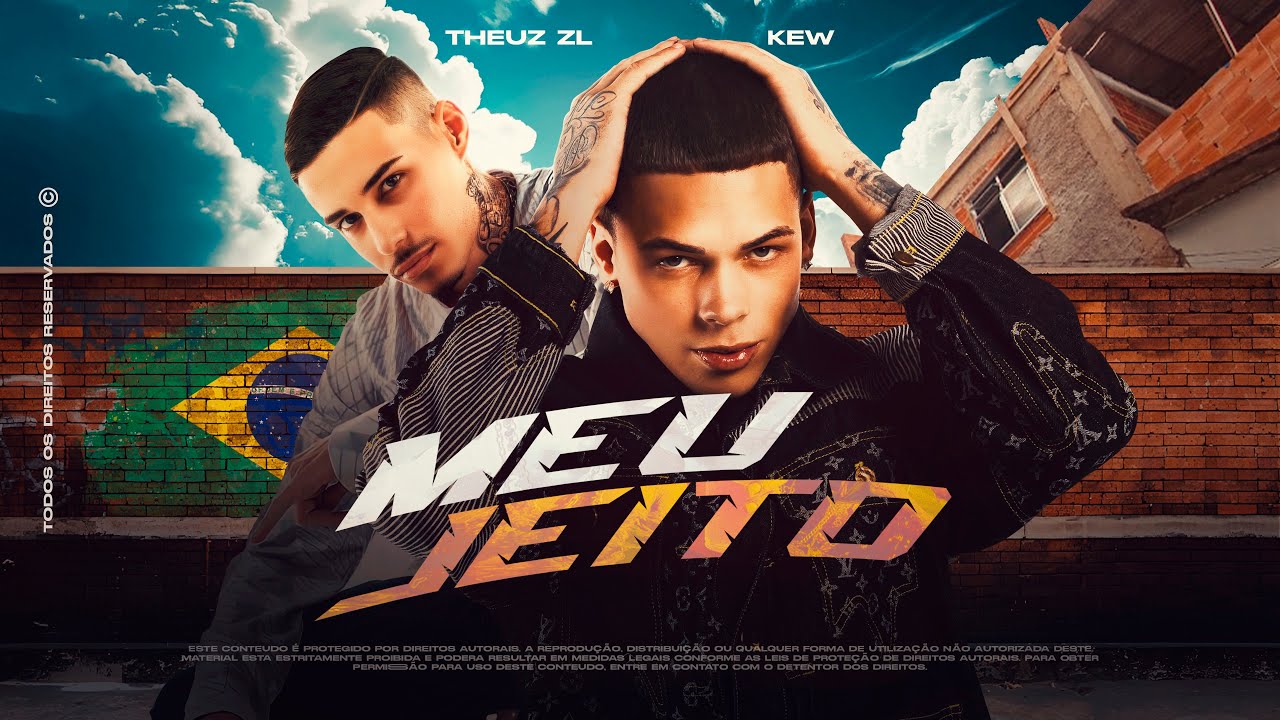 Meu Jeito - Theuz ZL e Kew (Audio Oficial)