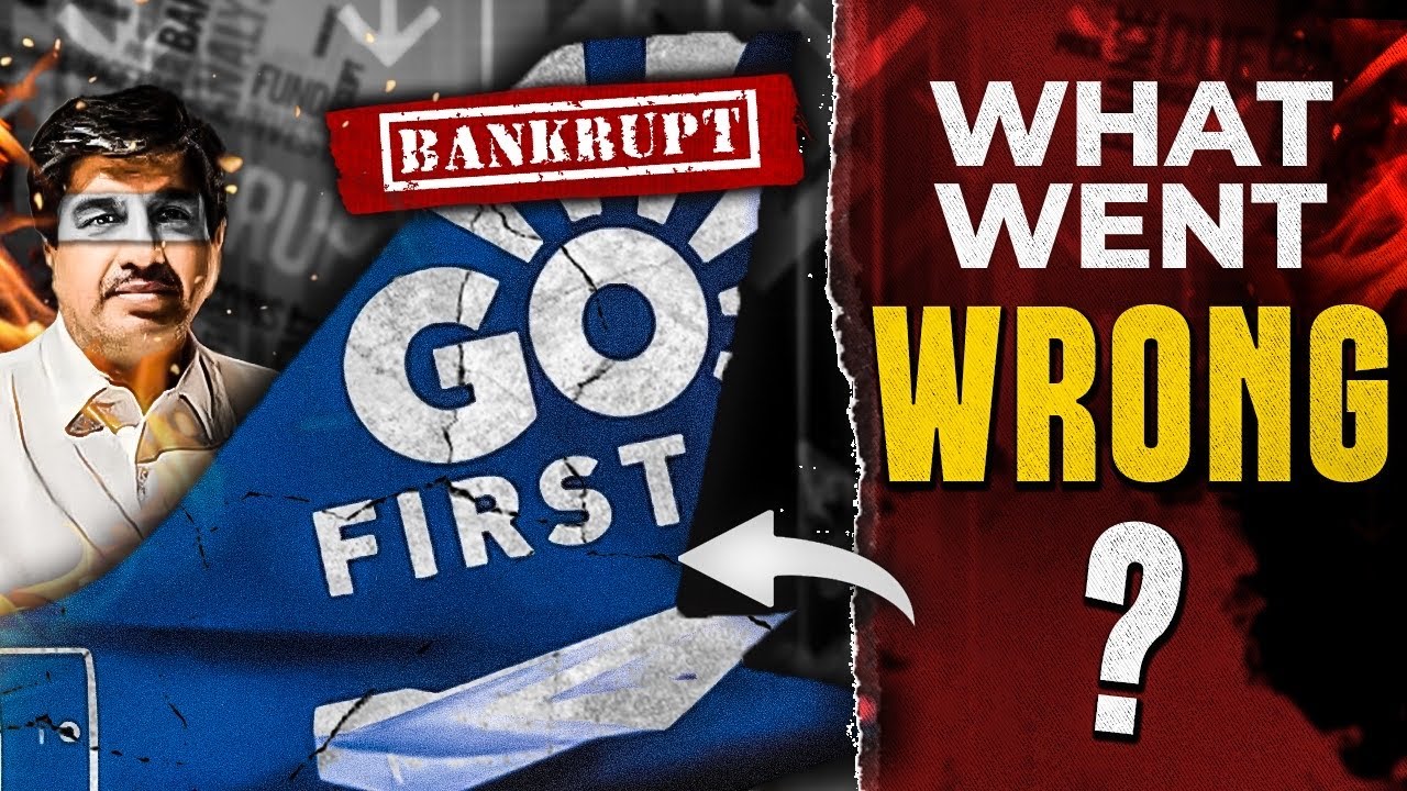Go First Went Bankrupt! 🤯 Business Case Study