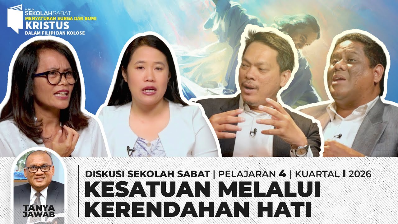 Sekolah Sabat (Sabbath School) | Kesatuan Melalui Kerendahan Hati - Pelajaran 4 Kuartal I 2026