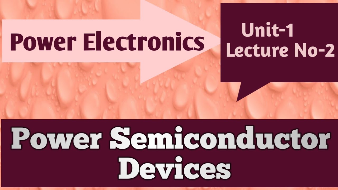 Power Semiconductor devices