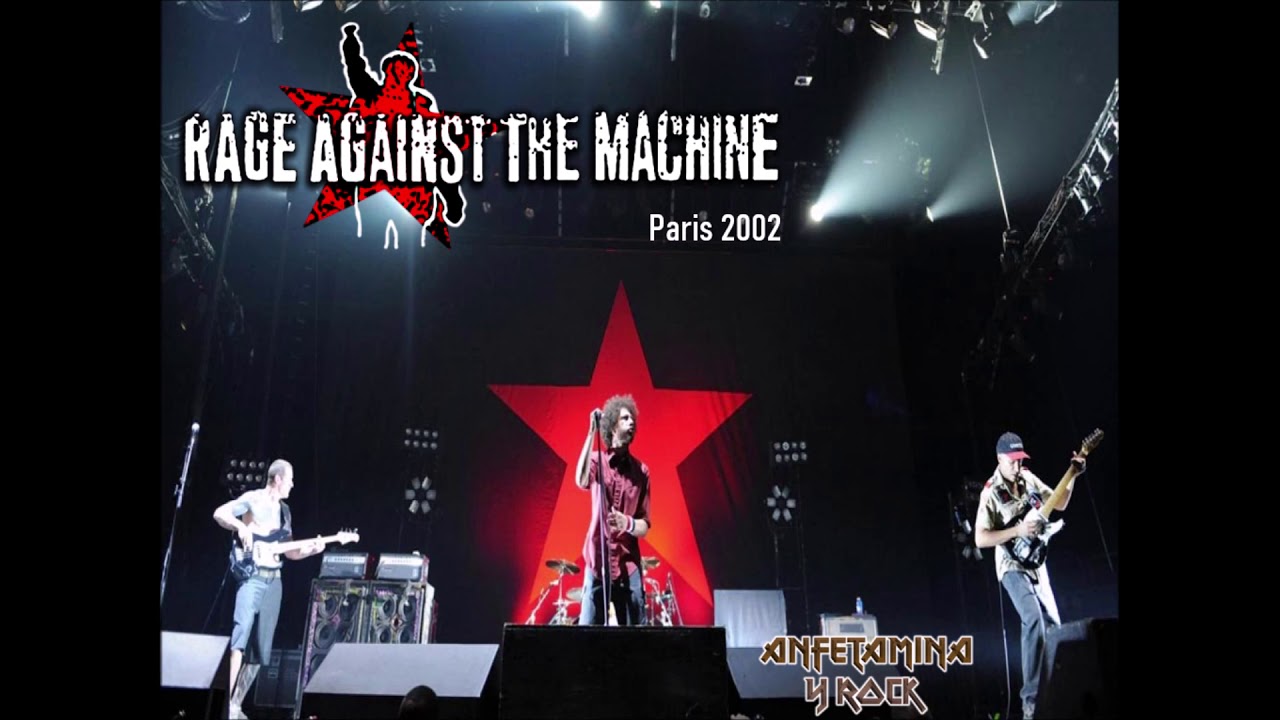 Rage Against The Machine - Paris (2002)