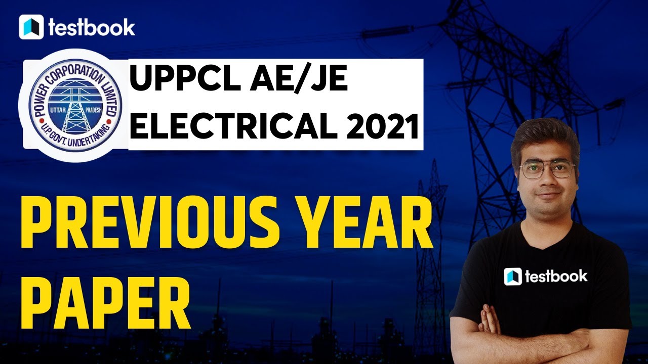 UPPCL AE / JE Electrical Class 2021 | Previous Year Questions for UPPCL Exam 2021 | Mohit Sir