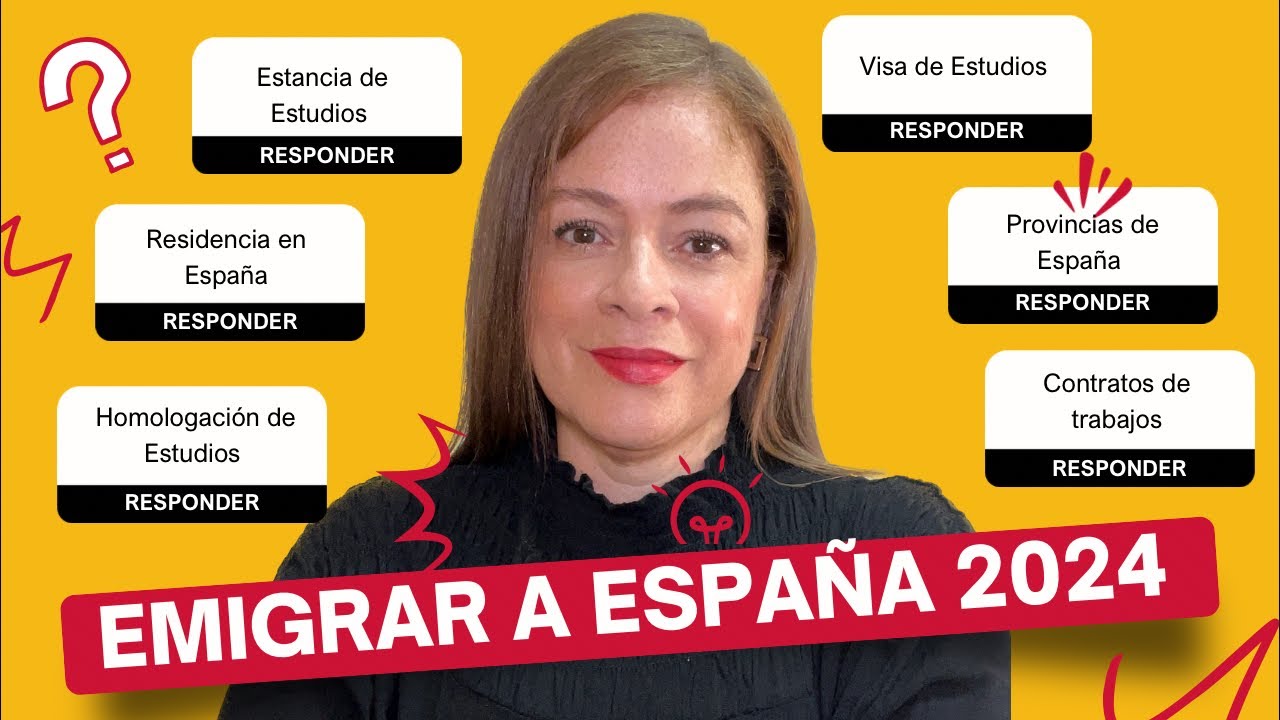 🟢 EMIGRAR a España en el 2024 [ Preguntas y Respuestas] 🇪🇸😃