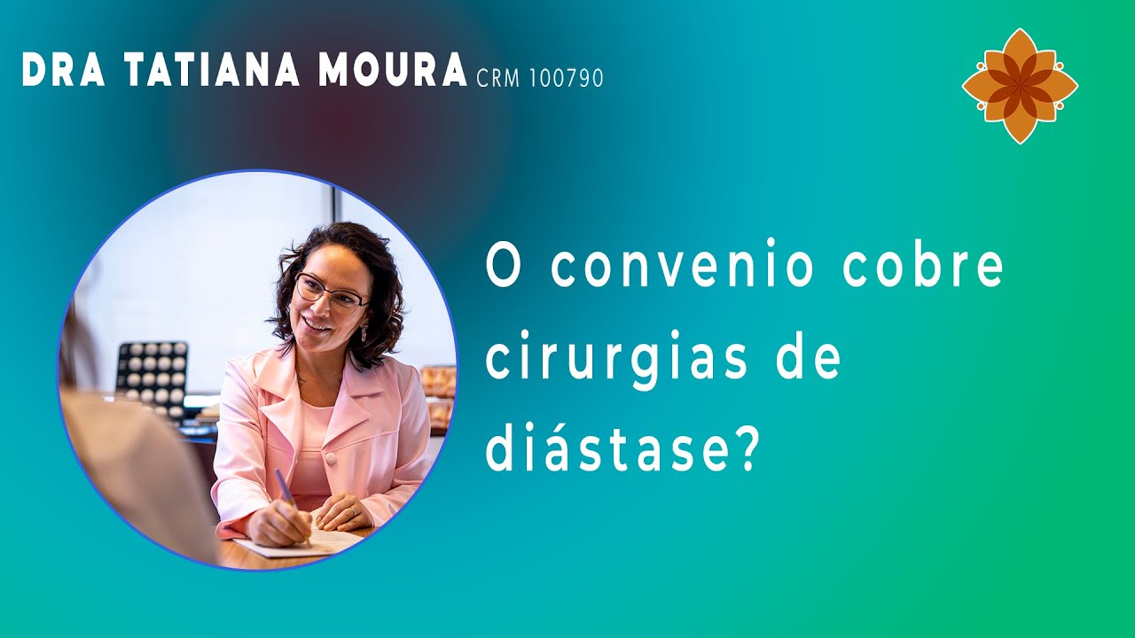 O convenio cobre cirurgias de diástase?