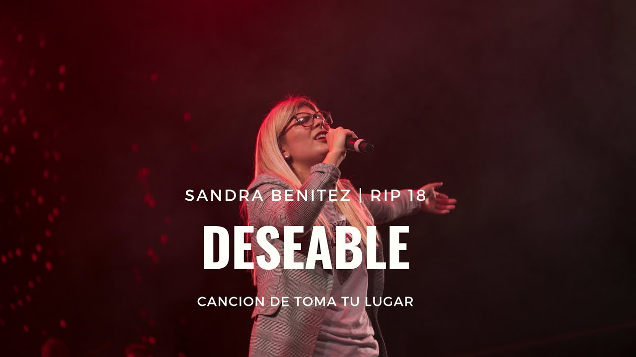 Deseable - de Marcos Brunet y Toma Tu Lugar - Sandra Benitez