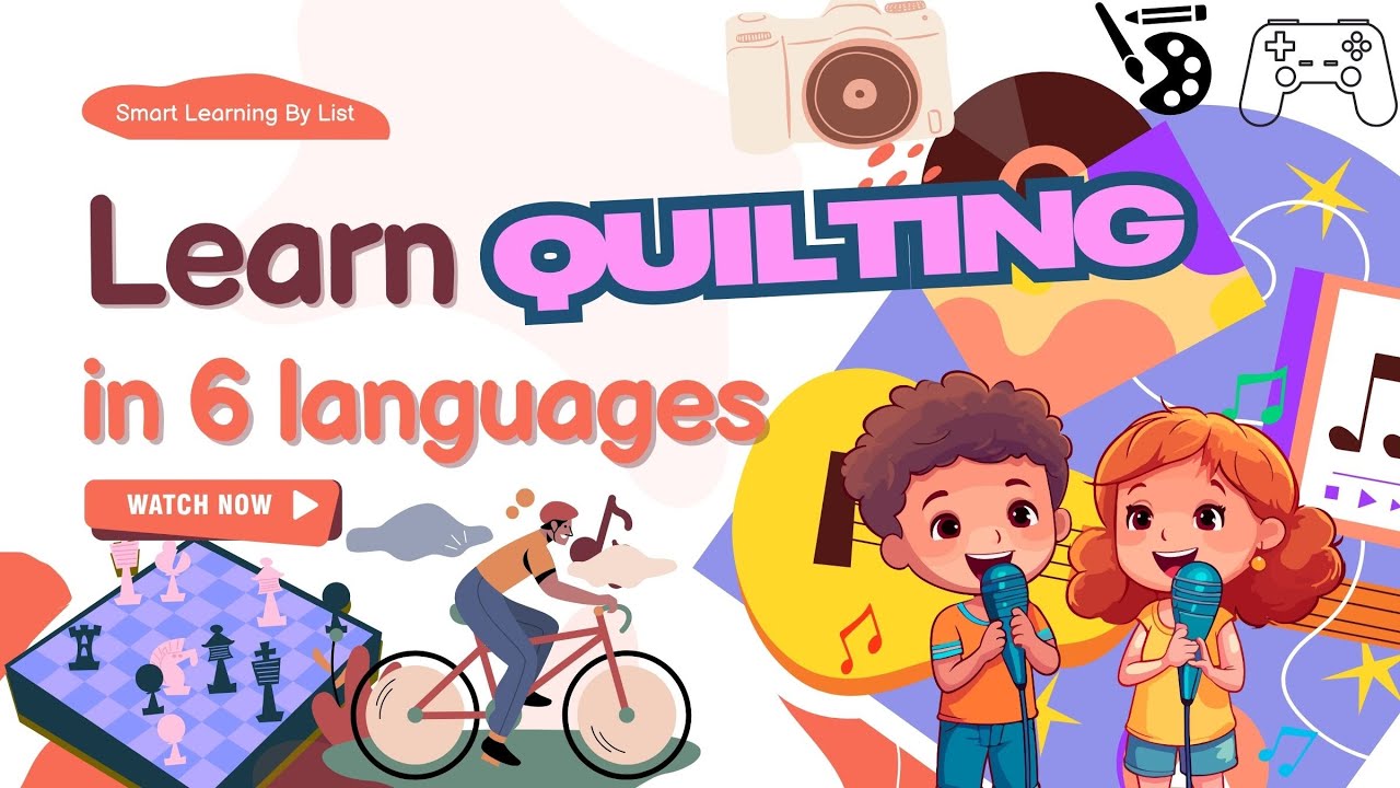 Learn Quilting (拼布/Colcha/Quilt/Quilten/Trapunta) in 6 Languages - Easy! |