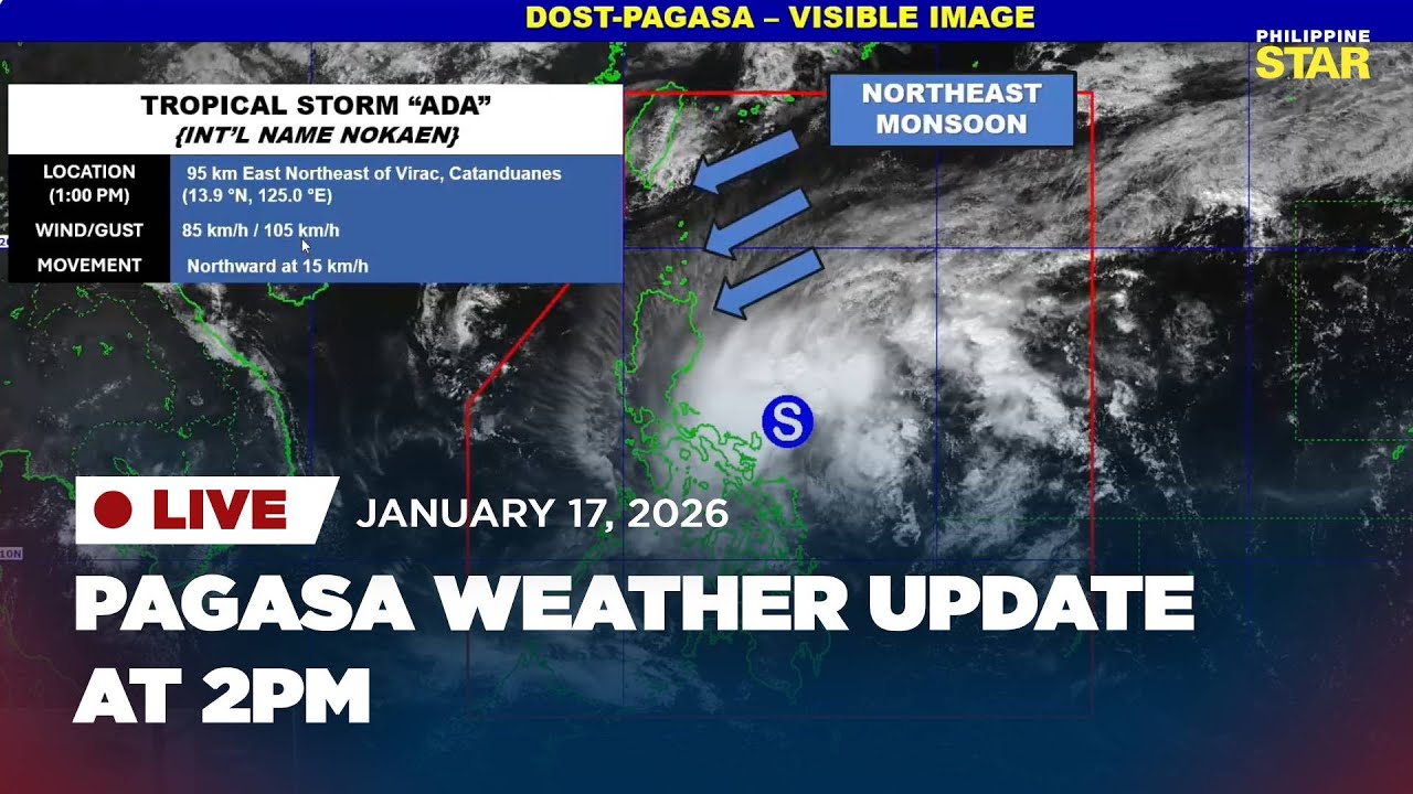 LIVESTREAM: PAGASA 2 PM Weather Update on Tropical Storm #AdaPH (January 17, 2026)