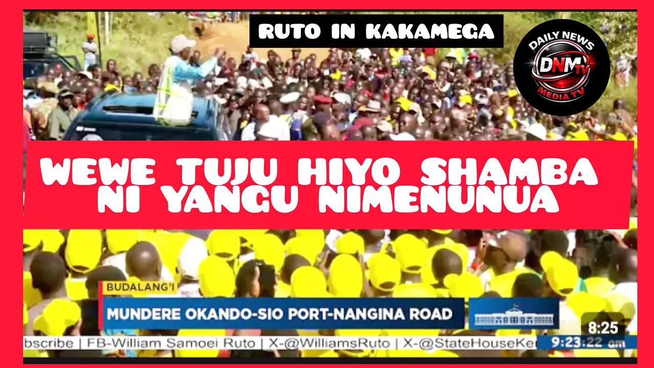 WEWE TUJU HIYO SHAMBA NI YANGU NIMENUNUA!!_PRESIDENT RUTO REACTS TO TUJU'S PROPERTY  IN KAKAMEGA!!.