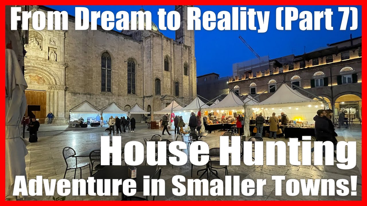 From Dream to Reality: House Hunting Adventure in Popoli, Palombaro, Lanciano, Penne & Ascoli Piceno