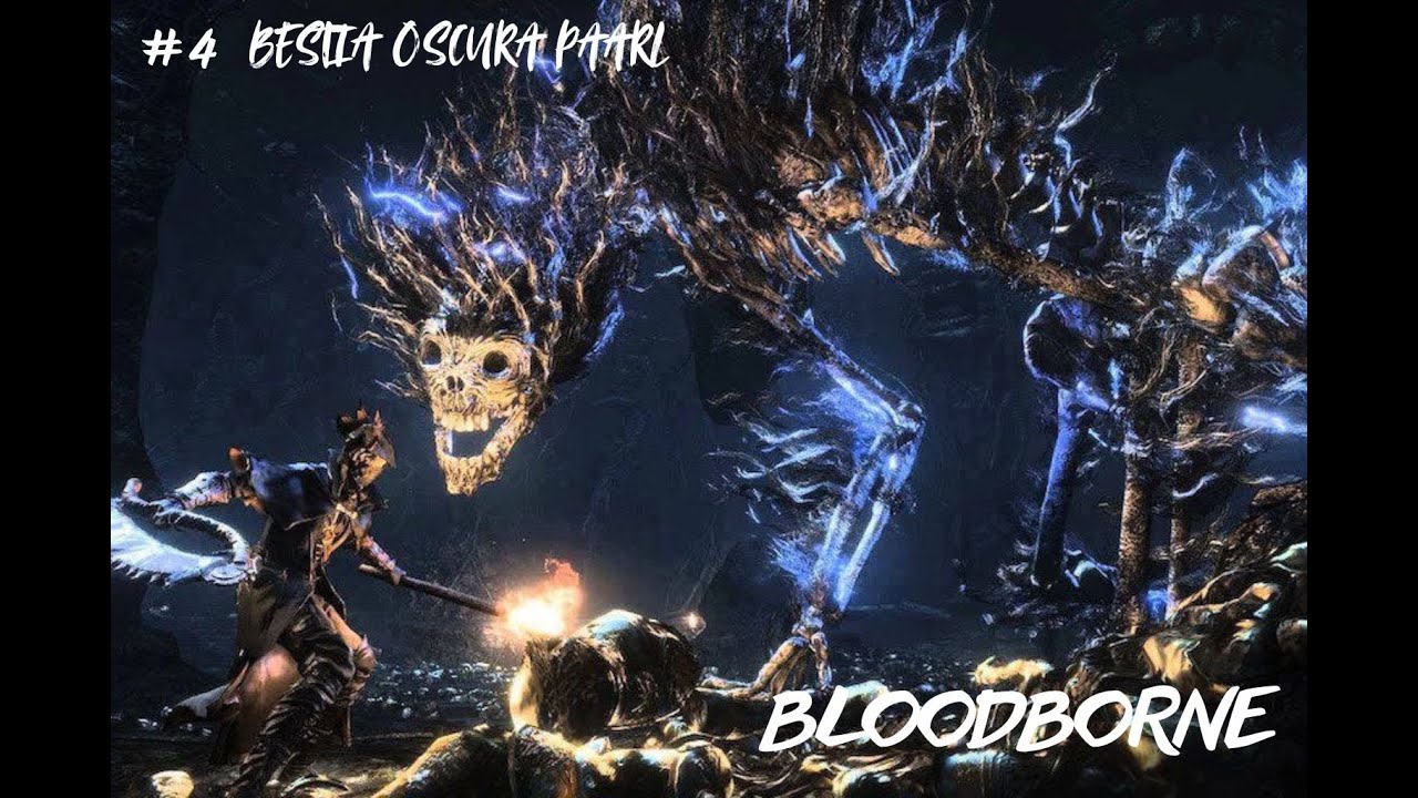 Bloodborne | Boss Fight contra la Bestia Oscura Paarl ⚡🩸
