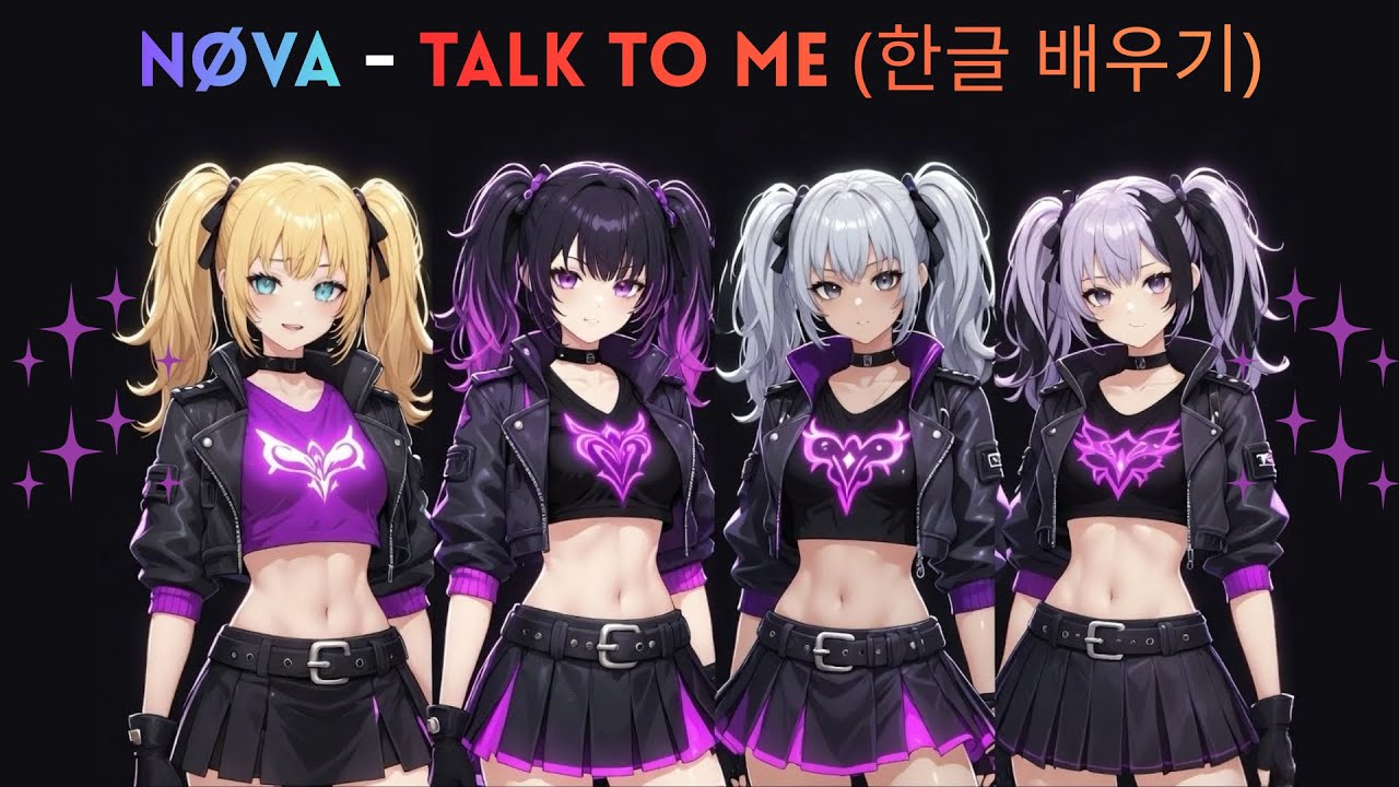 Talk To Me (한글 배우기) | NØVA | Eclipse | K-Pop