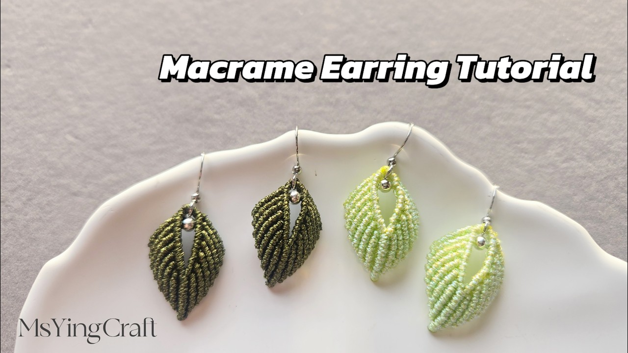 Macrame Leaf Earrings Tutorial 26024 Elegant Handmade Jewelry