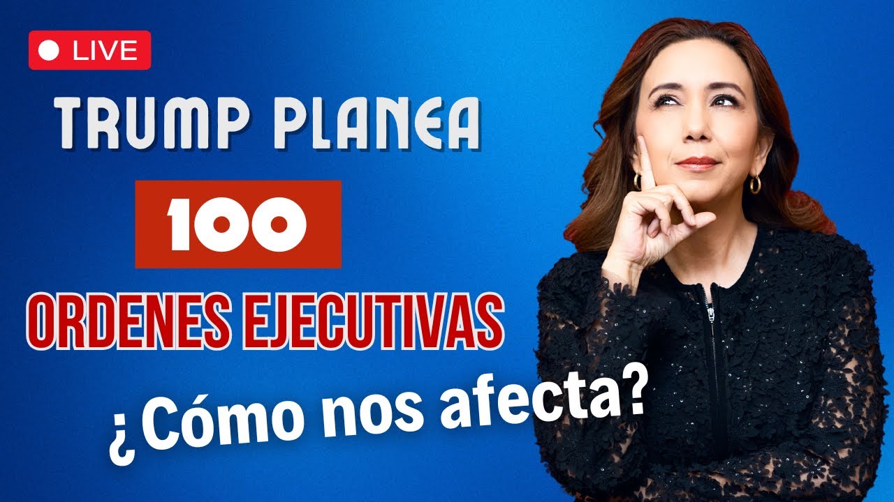 😱 Trump prepara 100 ordenes ejecutivas: ¿Cómo nos afectan? - Inmigrando con Kathia