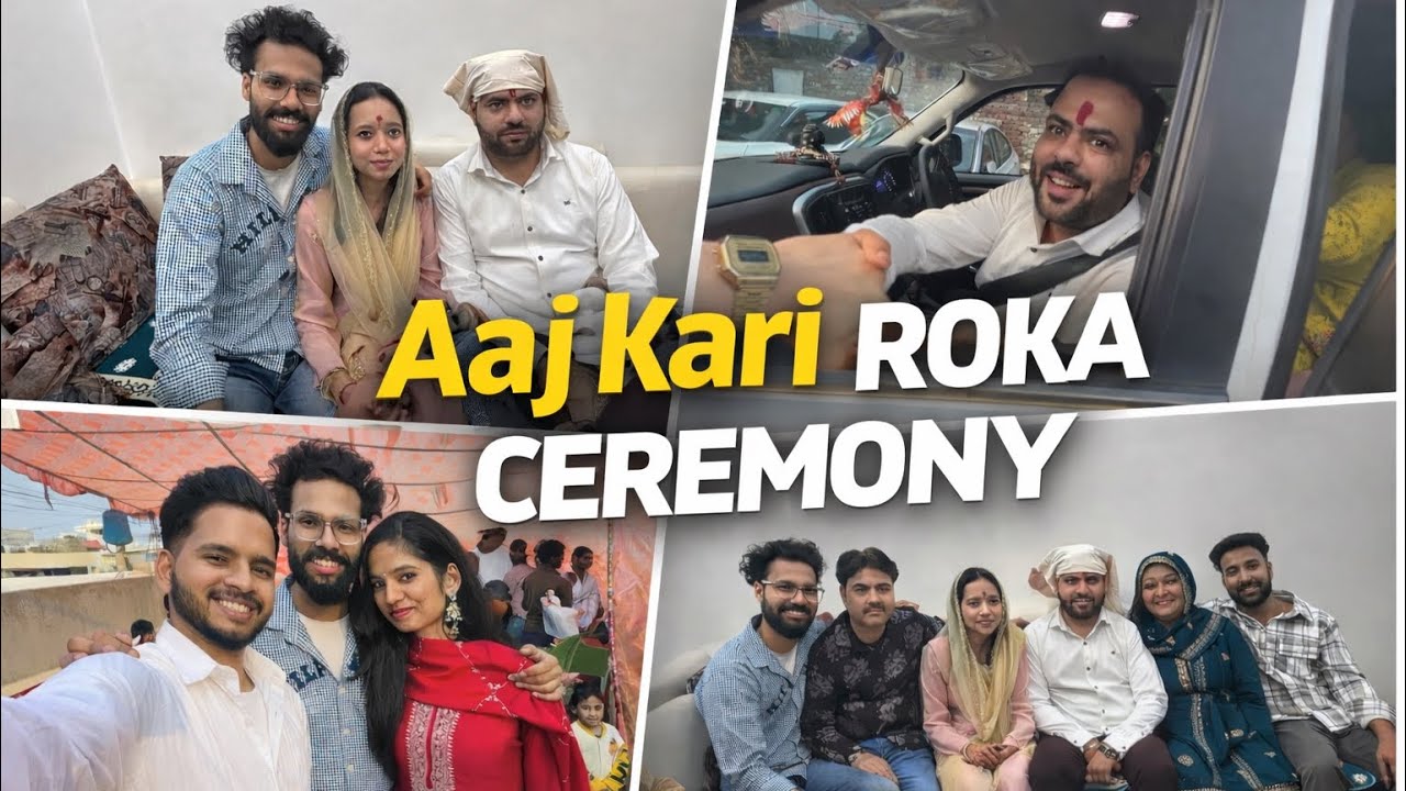 Aaj kari roka ceremony |vlog-51