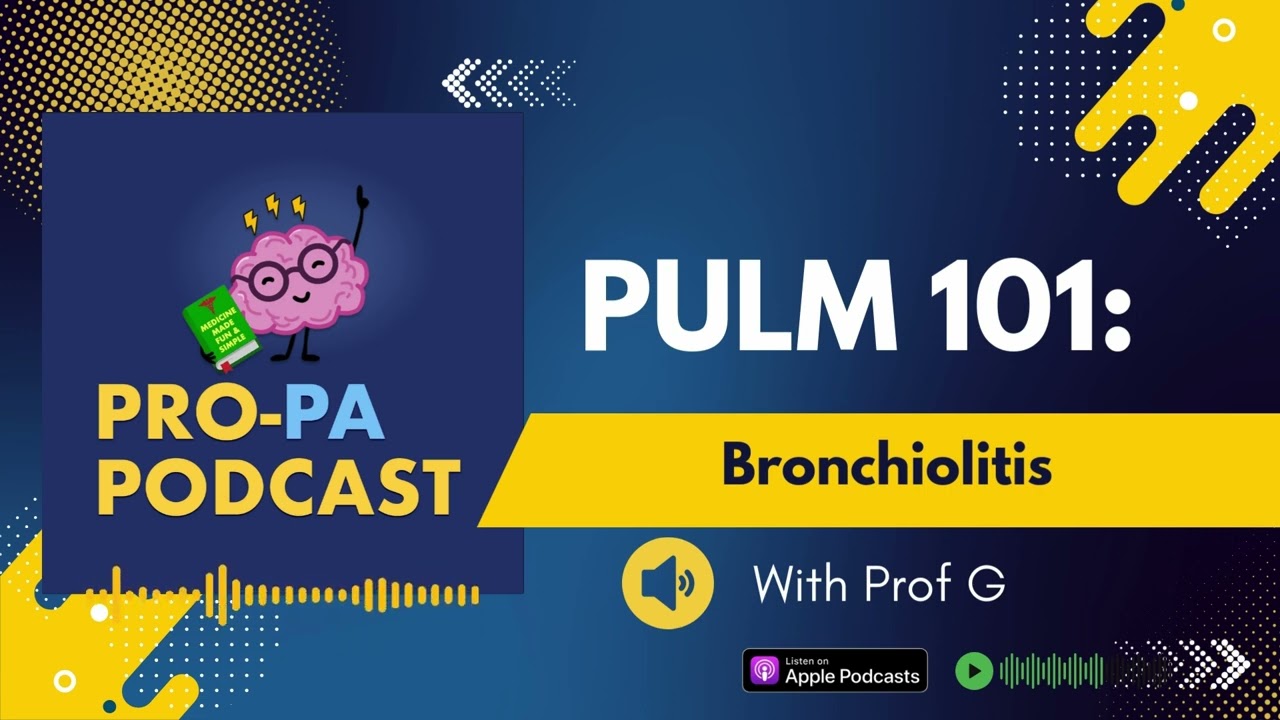Bronchiolitis | A Clinical Medicine Brief