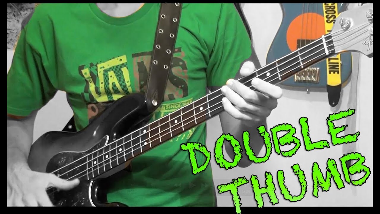 Double Thumb Slap Bass