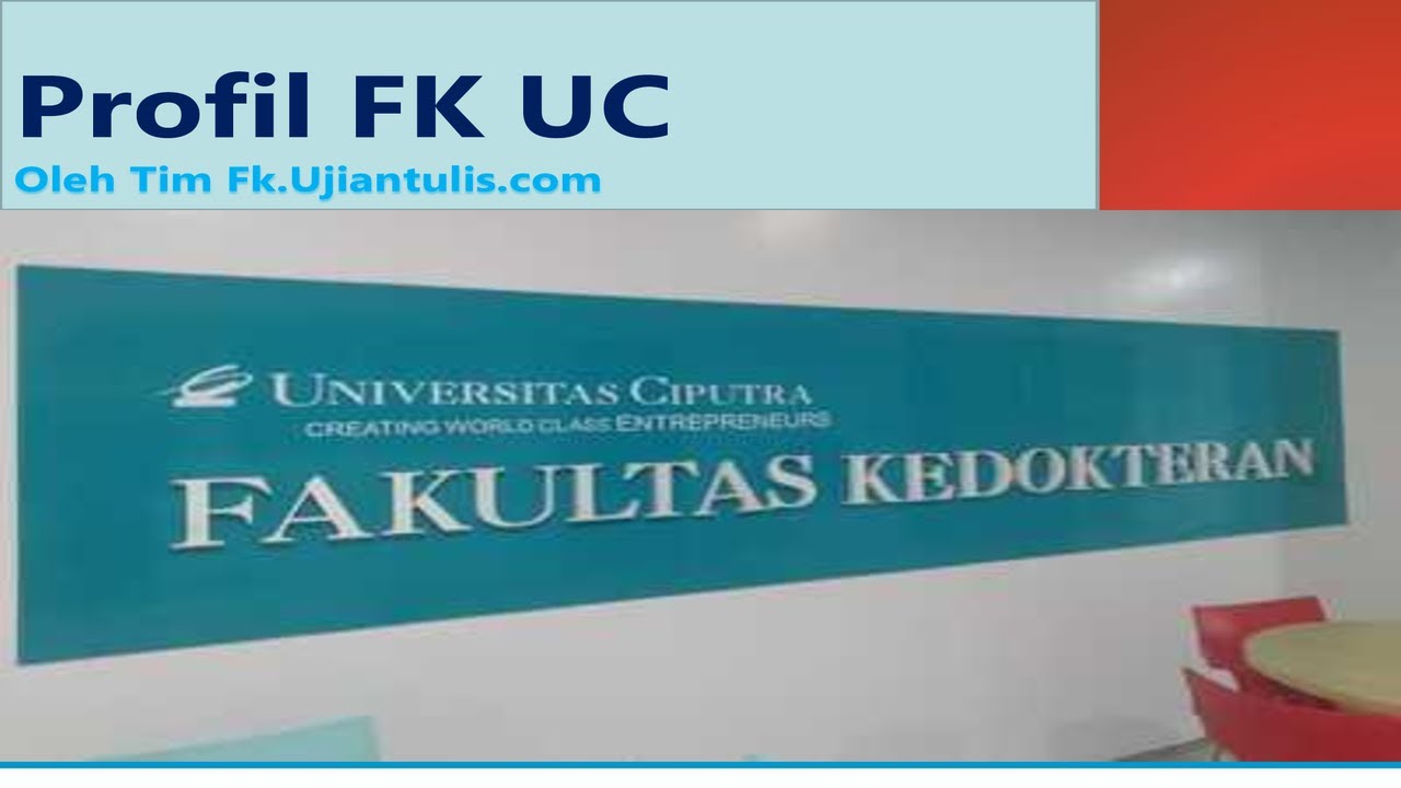 Informasi Profil Kedokteran Universitas Ciputra