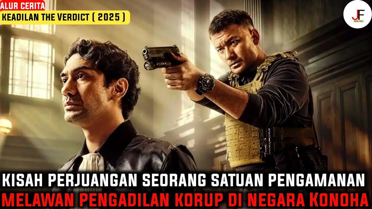 FILM INI TERINSPIRASI DARI FENOMENA HUKUM DI NEGARA KONOHA‼️| Alur Cerita Keadilan The Verdict 2025