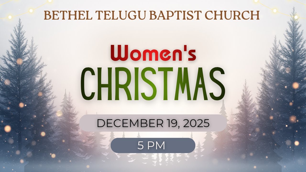Women's Christmas Service Live | Bethel Telugu Baptist Church | December 19, 2025