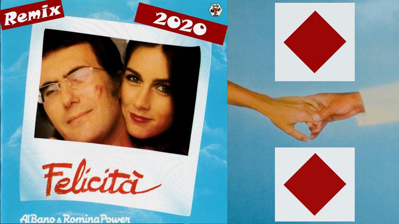 Al Bano & Romina Power - Felicita  Remix 2020
