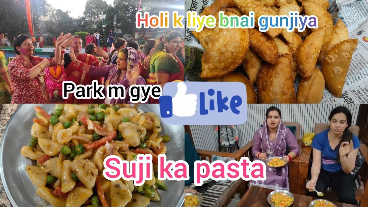 Holi 🫟 k liye bnayi Gunjiya | bnaya suji ka pasta 😍😘| #likeandsubscribe #love 
