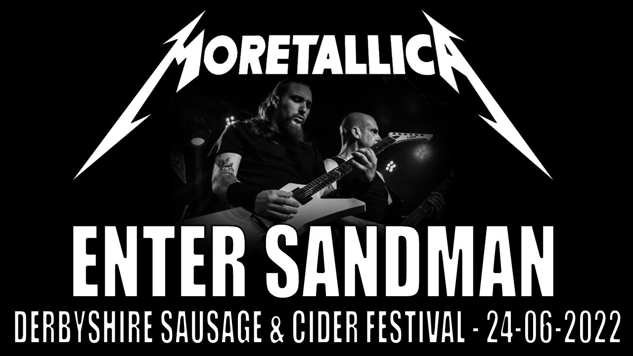 Enter Sandman - Metallica cover by Moretallica - Live at Derbyshire Sausage & Cider Festival
