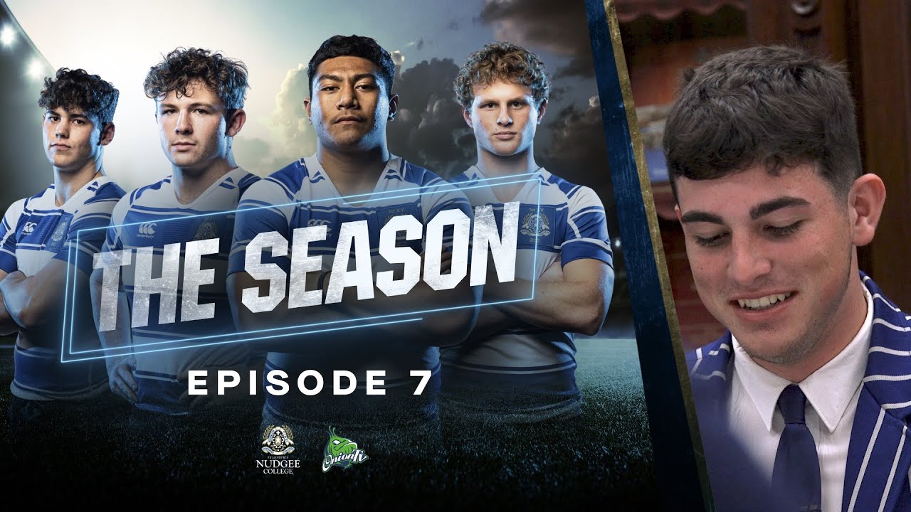 The Season | Nudgee College | Ep. 7