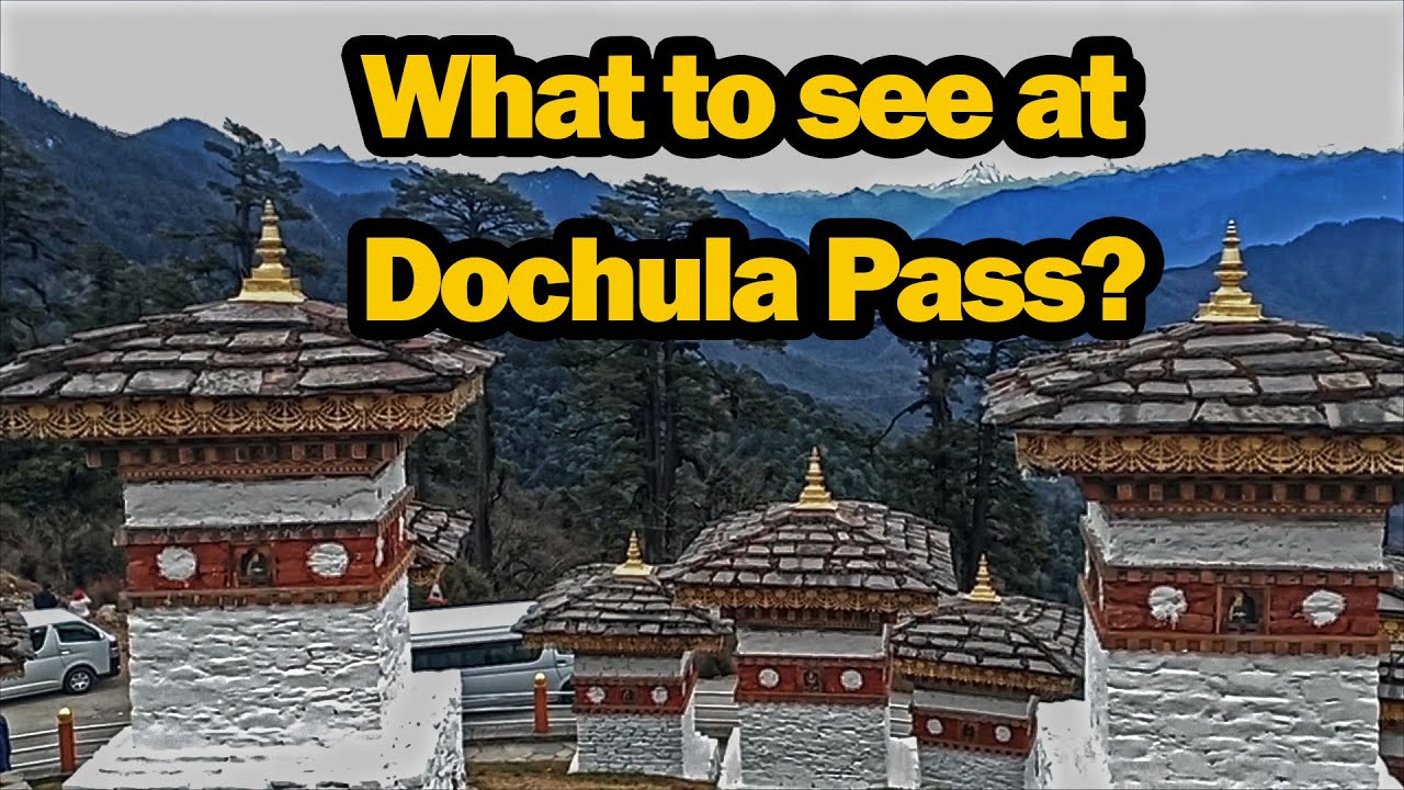 What to see at amazing Dochula Pass?
