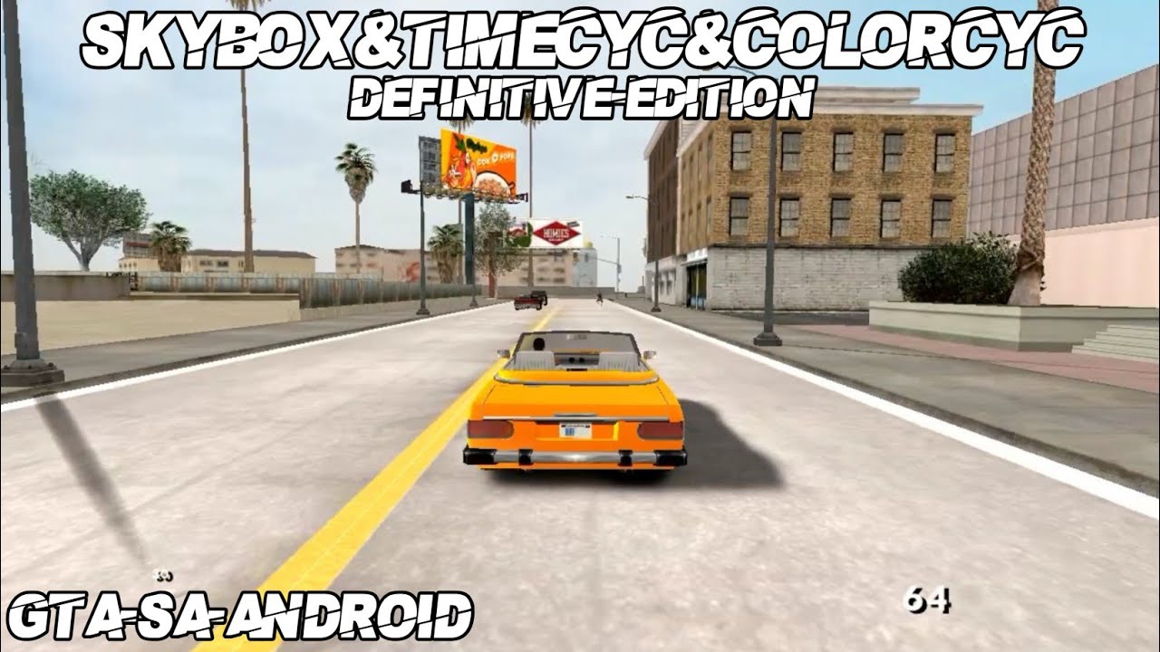 Skybox & TIMECYC & COLORCYC Gta Trilogy The Definitive Edition Gta Sa Android