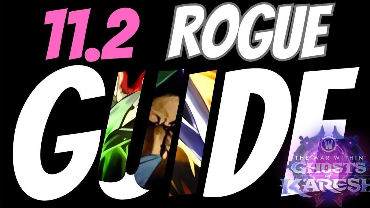 11.2 Rogue Guide - ALL CHANGES