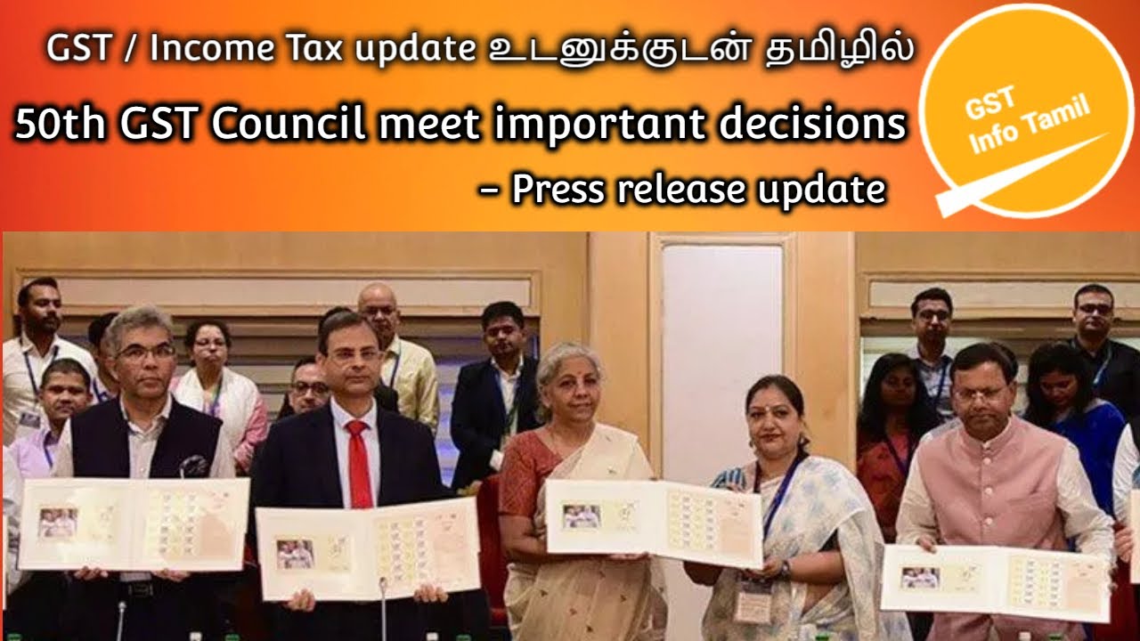 50th GST council meeting major changes & highlights | GST council meeting Press Release | in Tamil