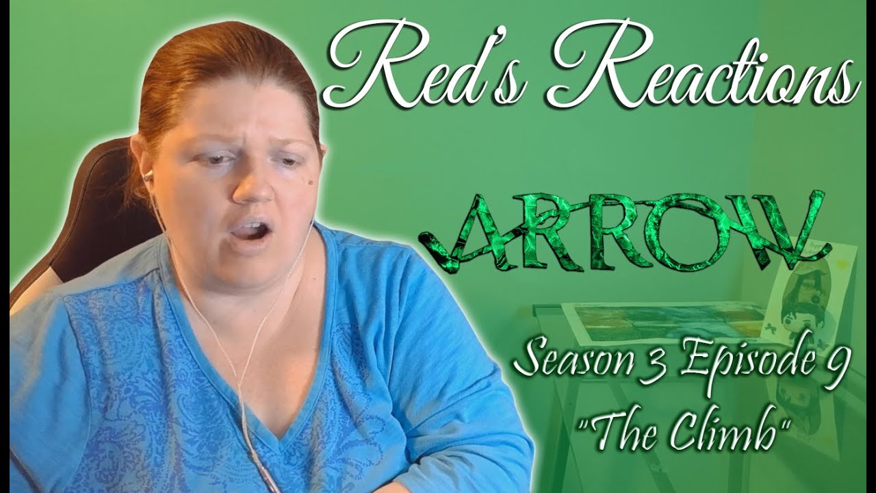 Arrow S03E09: The Climb | Reaction