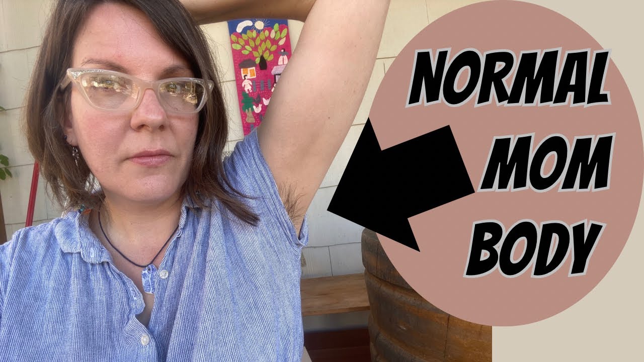 I Don’t Shave.  I Promise, It's Not A Big Deal.  (Normalizing Natural Bodies on Hausfrau Fri)