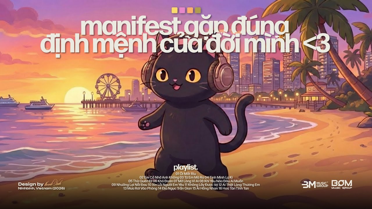 'manifest gặp đúng địn mệnh của đời mình ❤️' 𝐏𝐥𝐚𝐲𝐥𝐢𝐬𝐭 𝐋𝐨𝐟𝐢 ✨📻 Ôi Mất Rìu, Em Có Nhớ Anh Không...