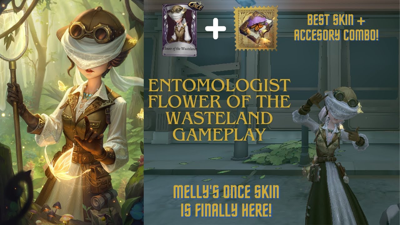 [IDENTITY V] Flower Of The Wasteland - Melly's ONCE Skin Is HERE! | Entomologist Gameplay