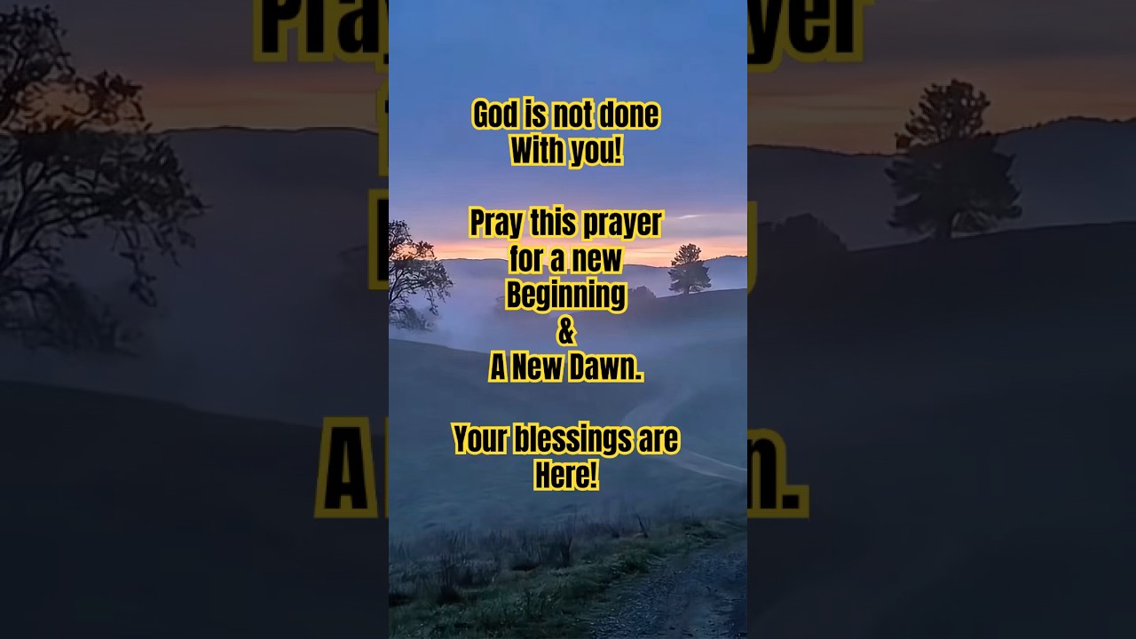 Prayer for a New Dawn | Fresh Mercy, New Beginnings | Under His Shadow