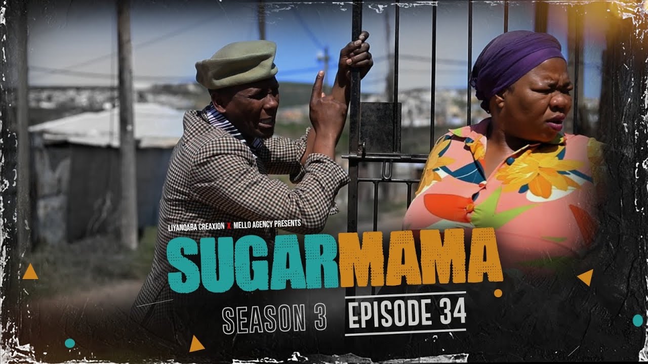 SugarMama S3 EP34
