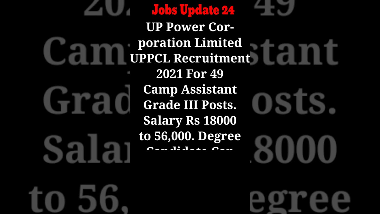UPPCL Recruitment 2020 For 49 Camp Assistant Grade III Posts &brvbar;&brvbar; #shorts &brvbar;&brvbar; Jobsupdate24